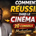 20 CONSEILS POUR RÉUSSIR DANS LE CINÉMA (Masterclass avec Roger SallaH)